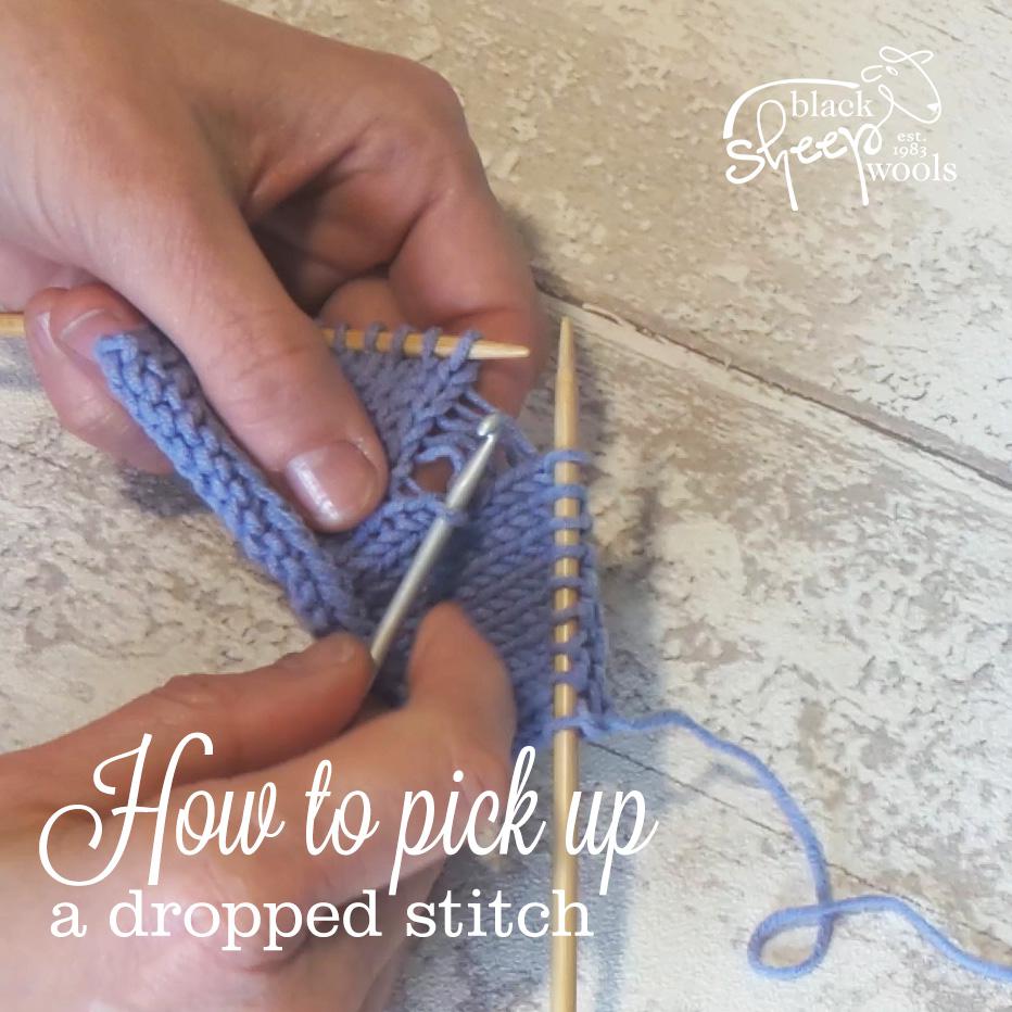 How to pick up a dropped stitch | Black Sheep Wools
